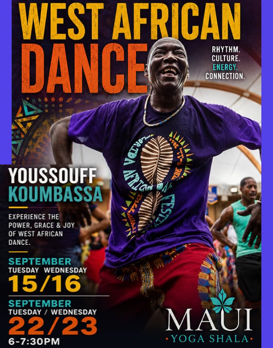Youssouf Koumbassa West African dance maui Paia